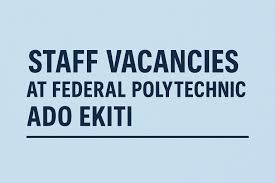 Federal Polytechnic Ado Ekiti Recruitment