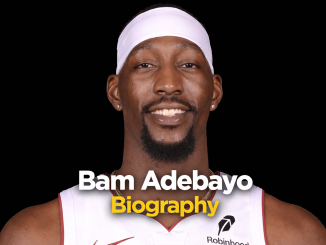Bam Adebayo Biography