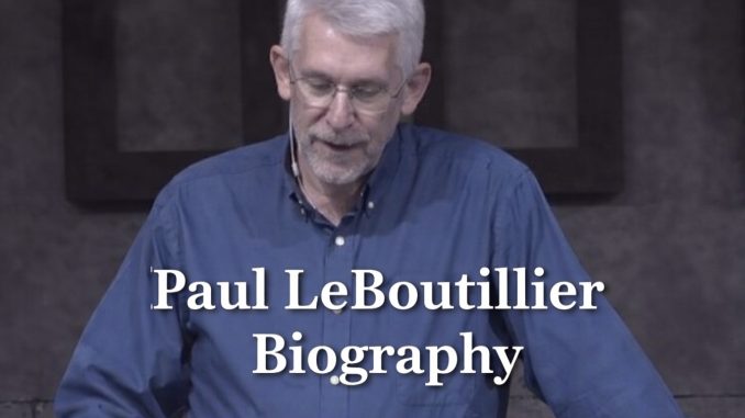 Paul LeBoutillier Biography