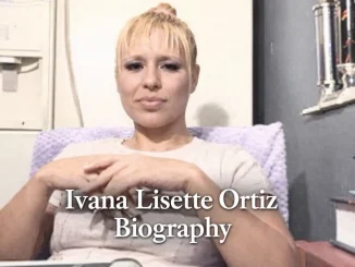 Ivana Lisette Ortiz biography
