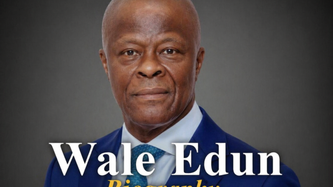 Wale Edun Biography
